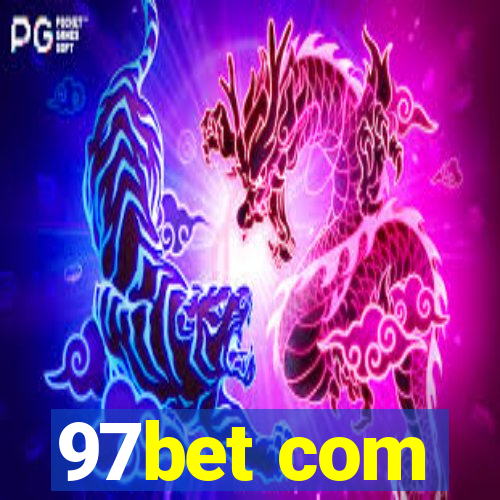 97bet com
